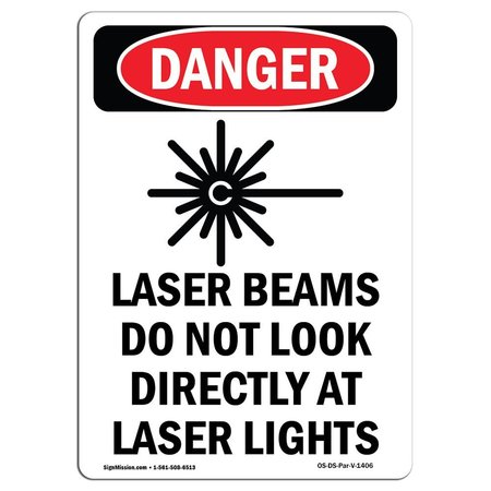 SIGNMISSION OSHA Danger Sign, Laser Beams Do Not, 7in X 5in Decal, 5" W, 7" H, Portrait, OS-DS-D-57-V-1406 OS-DS-D-57-V-1406